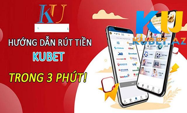 Những lưu ý khi rút tiền tại Kubet