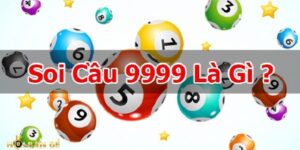 Soi cầu 9999 - Công cụ soi cầu miễn phí mà cược thủ không thể bỏ qua