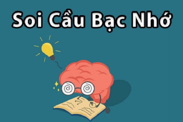 Soi cầu bạc nhớ là gì?